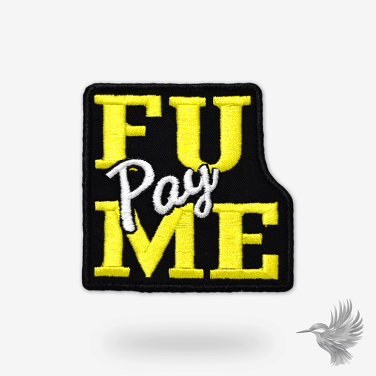 FU Pay Me symærke lap patch