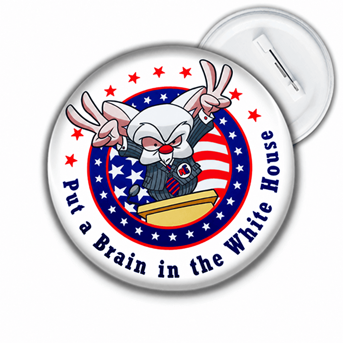Pinky and the Brain badge med teksten Put a Brain in the White House