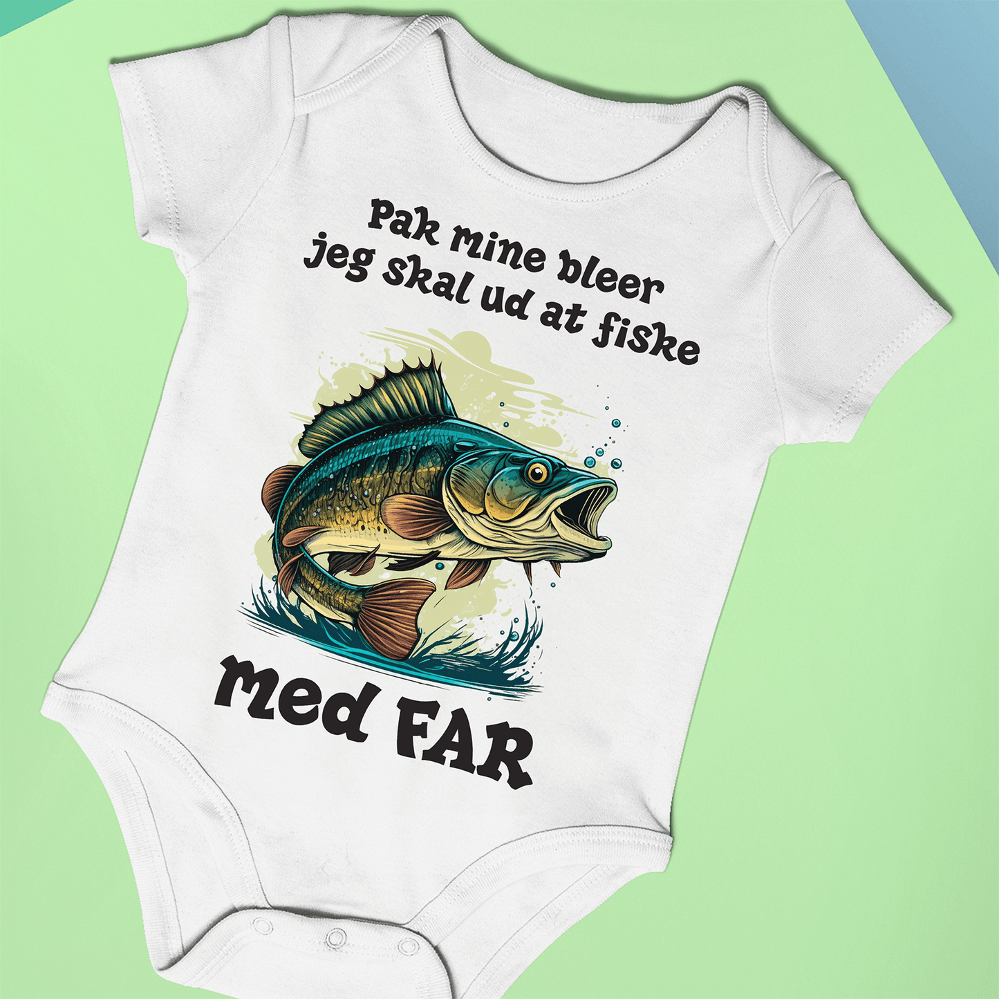 sjove baby body lav selv navn på den - pak mine bleer jeg skal ud at fiske